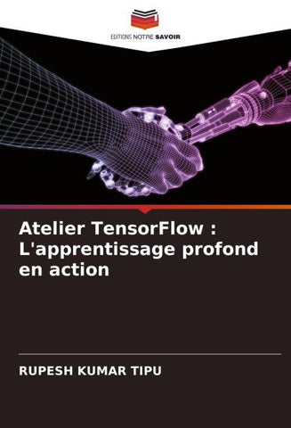 Atelier TensorFlow : L'apprentissage profond en action