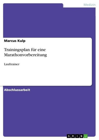 Trainingsplan für eine Marathonvorbereitung
