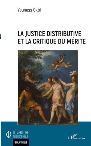 La justice distributive et la critique du mérite
