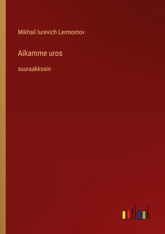 Aikamme uros