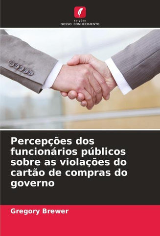 Percepções dos funcionários públicos sobre as violações do cartão de compras do governo