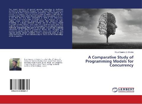 A Comparative Study of Programming Models for Concurrency