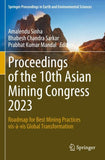 Proceedings of the 10th Asian Mining Congress 2023