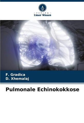 Pulmonale Echinokokkose