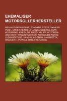 Ehemaliger Motorrollerhersteller