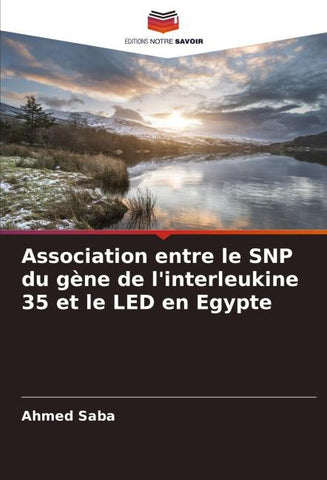 Association entre le SNP du gène de l'interleukine 35 et le LED en Egypte