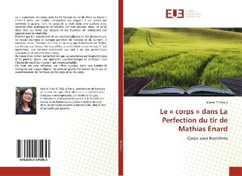 Le ' corps ' dans La Perfection du tir de Mathias Enard
