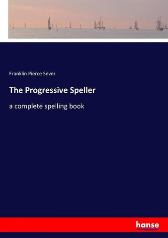 The Progressive Speller
