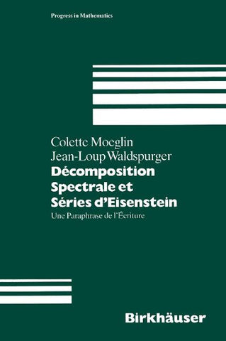 Decomposition Spectrale et Series d'Eisenstein