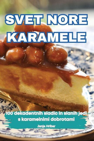 SVET NORE KARAMELE
