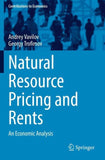 Natural Resource Pricing and Rents