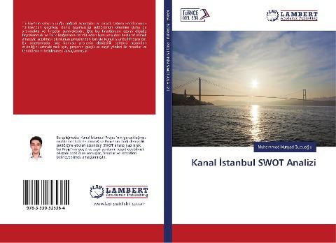 Kanal ¿stanbul SWOT Analizi