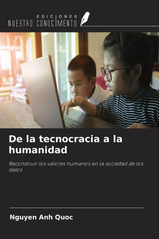De la tecnocracia a la humanidad