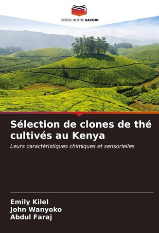 Sélection de clones de thé cultivés au Kenya