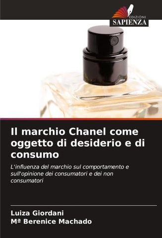 Il marchio Chanel come oggetto di desiderio e di consumo
