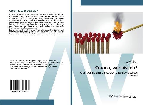 Corona, wer bist du?