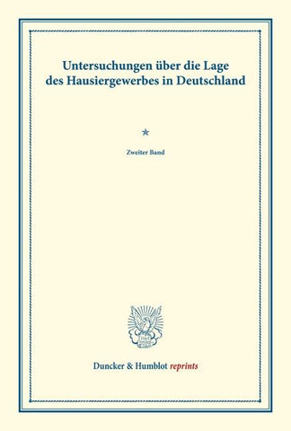 Untersuchungen über die Lage des Hausiergewerbes in Deutschland.