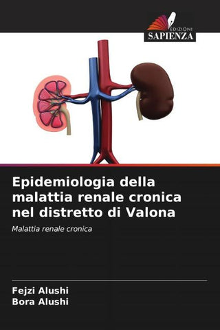 Epidemiologia della malattia renale cronica nel distretto di Valona