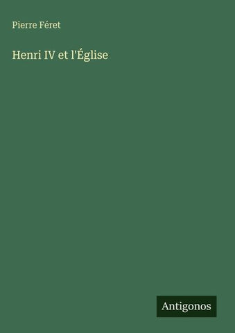 Henri IV et l'Église