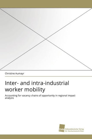 Inter- and intra-industrial worker mobility