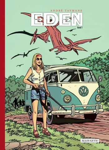 Eden 1. Rückkehr in die Vergessene Welt