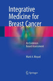 Integrative Medicine for Breast Cancer