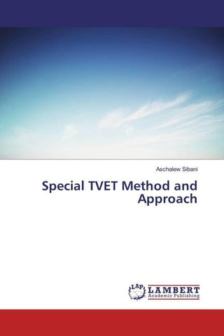 Special TVET Method and Approach