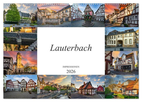 Lauterbach Impressionen (Wandkalender 2026 DIN A2 quer), CALVENDO Monatskalender