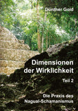 Dimensionen der Wirklichkeit - Teil 2