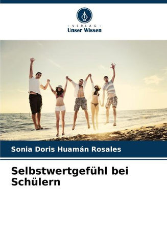 Selbstwertgefühl bei Schülern