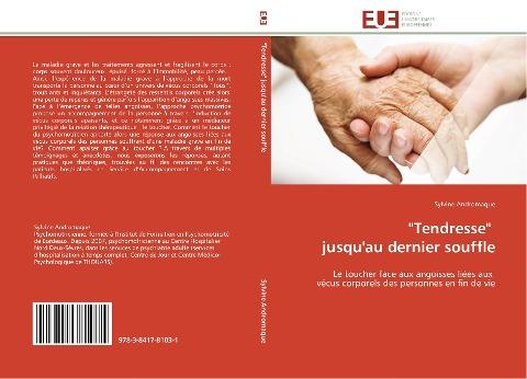 "Tendresse" jusqu'au dernier souffle