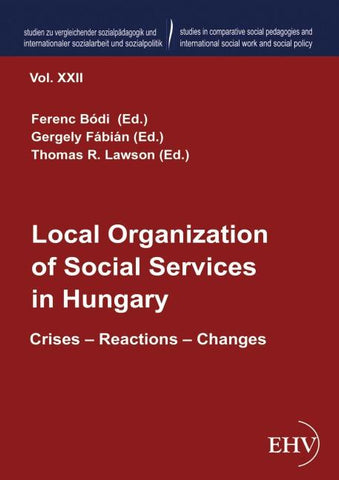 Local Organization of Social Services in Hungary