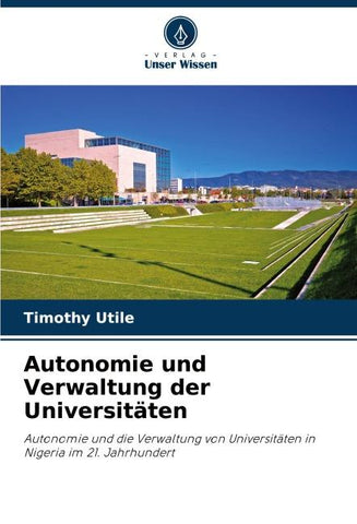 Autonomie und Verwaltung der Universitäten