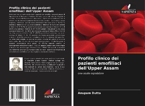 Profilo clinico dei pazienti emofiliaci dell'Upper Assam