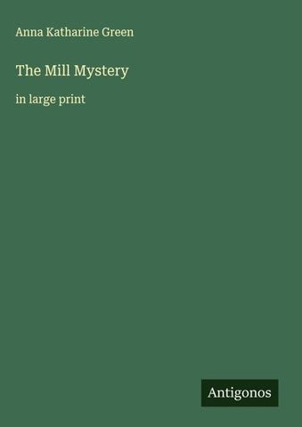 The Mill Mystery