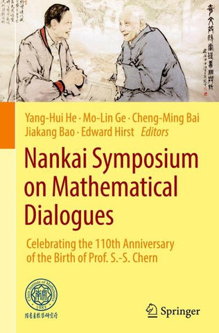 Nankai Symposium on Mathematical Dialogues
