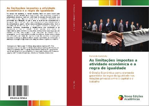 As limitações impostas a atividade econômica e a regra de igualdade