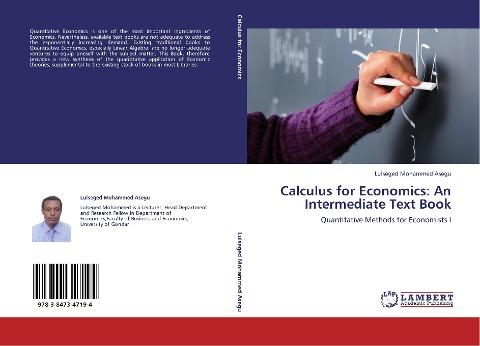 Calculus for Economics: An Intermediate Text Book