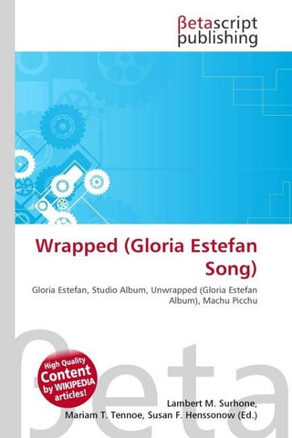 Wrapped (Gloria Estefan Song)