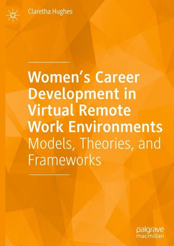 Women’s Career Development in Virtual Remote Work Environments