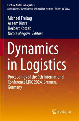 Dynamics in Logistics