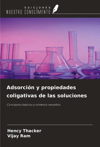 Adsorción y propiedades coligativas de las soluciones