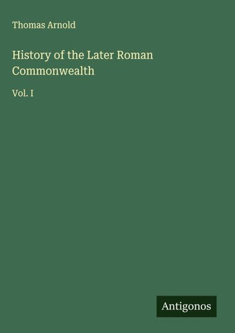 History of the Later Roman Commonwealth