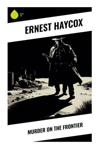 Murder on the Frontier