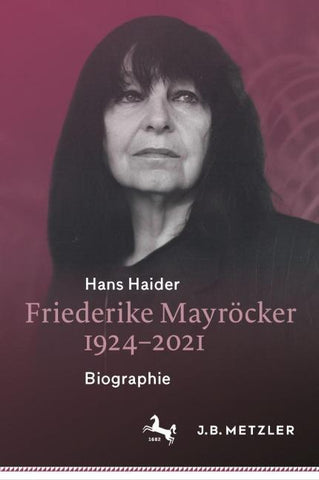 Friederike Mayröcker 1924–2021