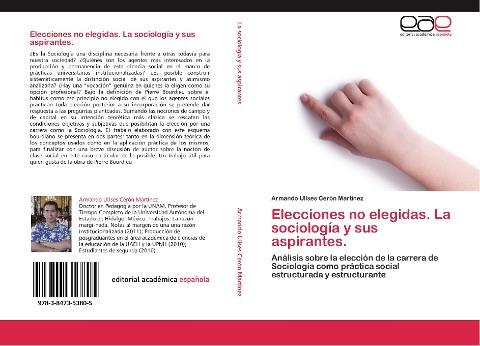 Elecciones no elegidas. La sociología y sus aspirantes.