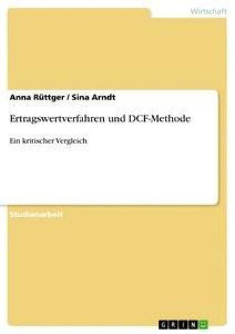 Ertragswertverfahren und DCF-Methode