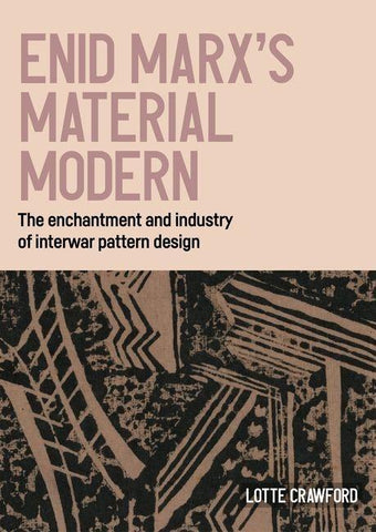 Enid Marx's material modern