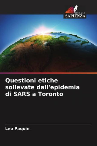Questioni etiche sollevate dall'epidemia di SARS a Toronto