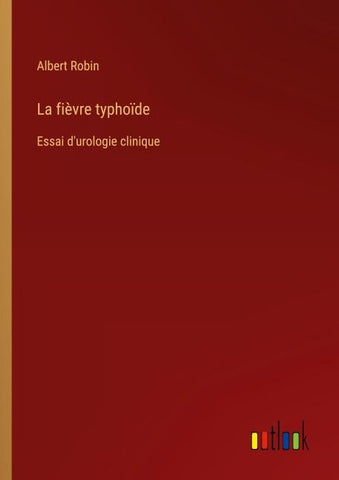 La fièvre typhoïde